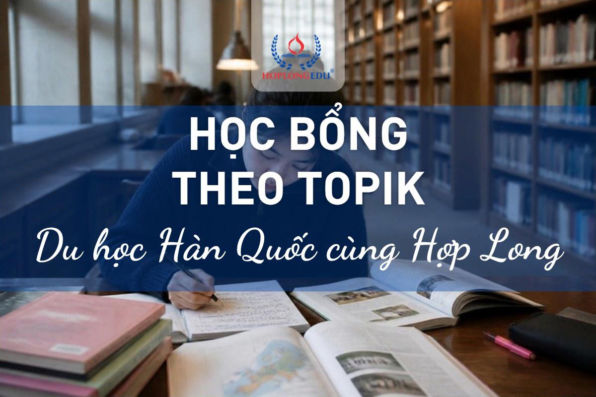 Học bổng du học Hàn Quốc theo TOPIK: kỳ đầu được giảm bao nhiêu tiền thật
