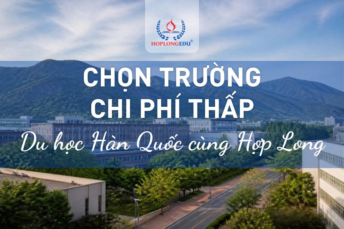 Cách chọn trường du học Hàn Quốc chi phí thấp 2026: 5 cách và cái giá thật