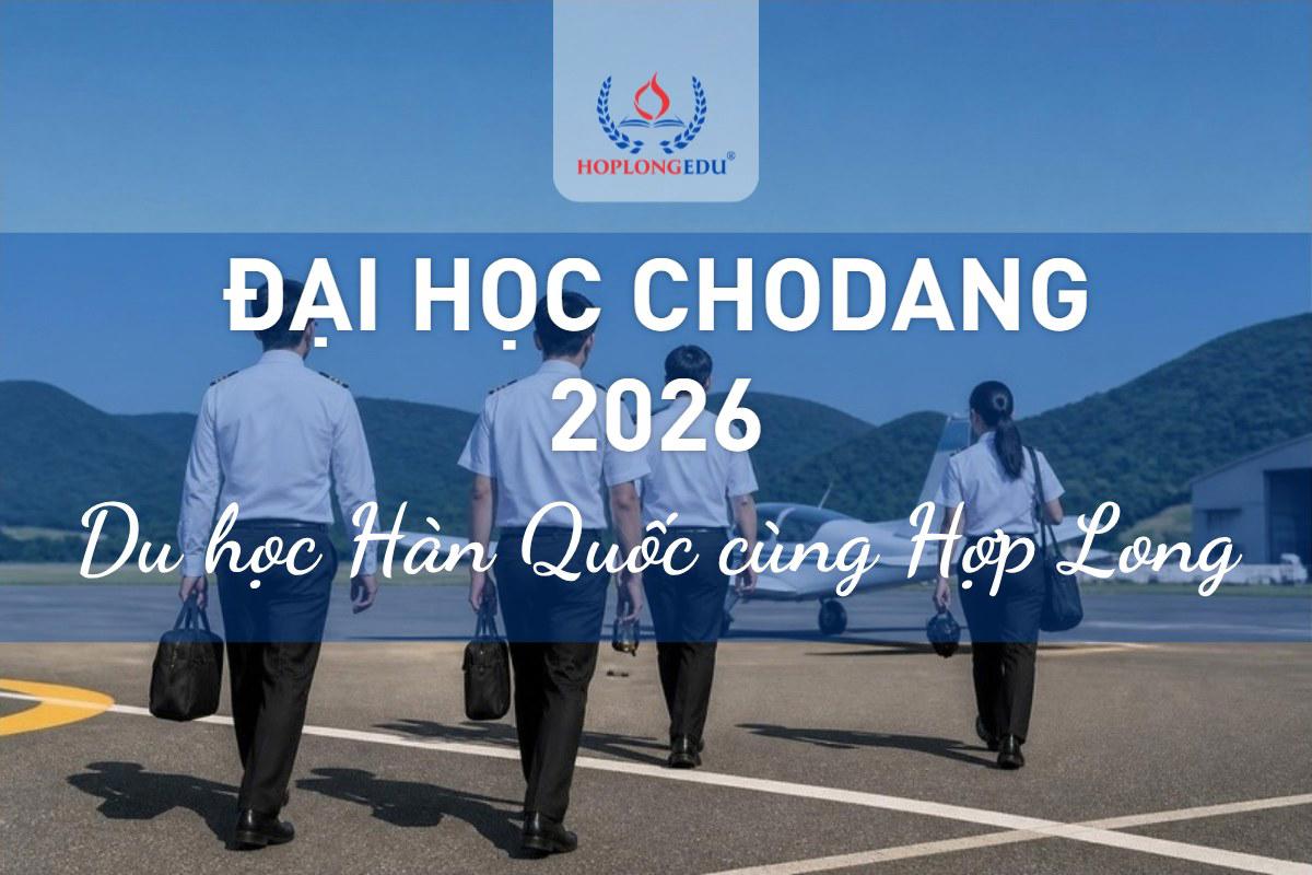 Đại học Chodang 2026: khối hàng không ở Muan, học bổng theo năng lực tiếng