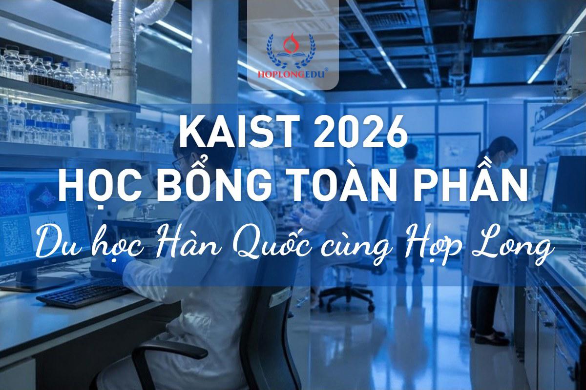 KAIST 2026: QS hạng 65 thế giới, học bổng toàn phần cho mọi sinh viên quốc tế