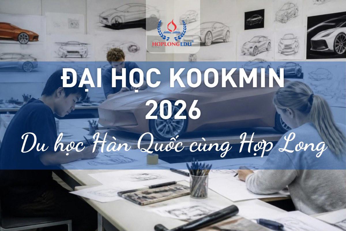 Đại học Kookmin 2026: mạnh thiết kế và ô tô, học bổng TOPIK tới 100%