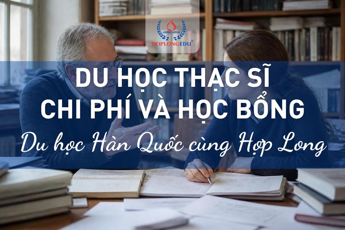 Du học thạc sĩ Hàn Quốc 2026: chi phí, học bổng và cách tìm giáo sư hướng dẫn