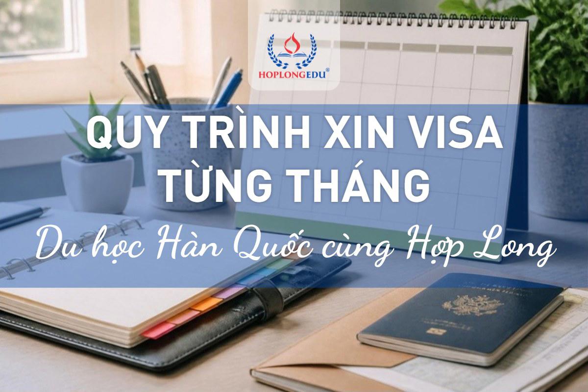 Quy trình xin visa du học Hàn Quốc 2026: lịch từng bước theo từng tháng