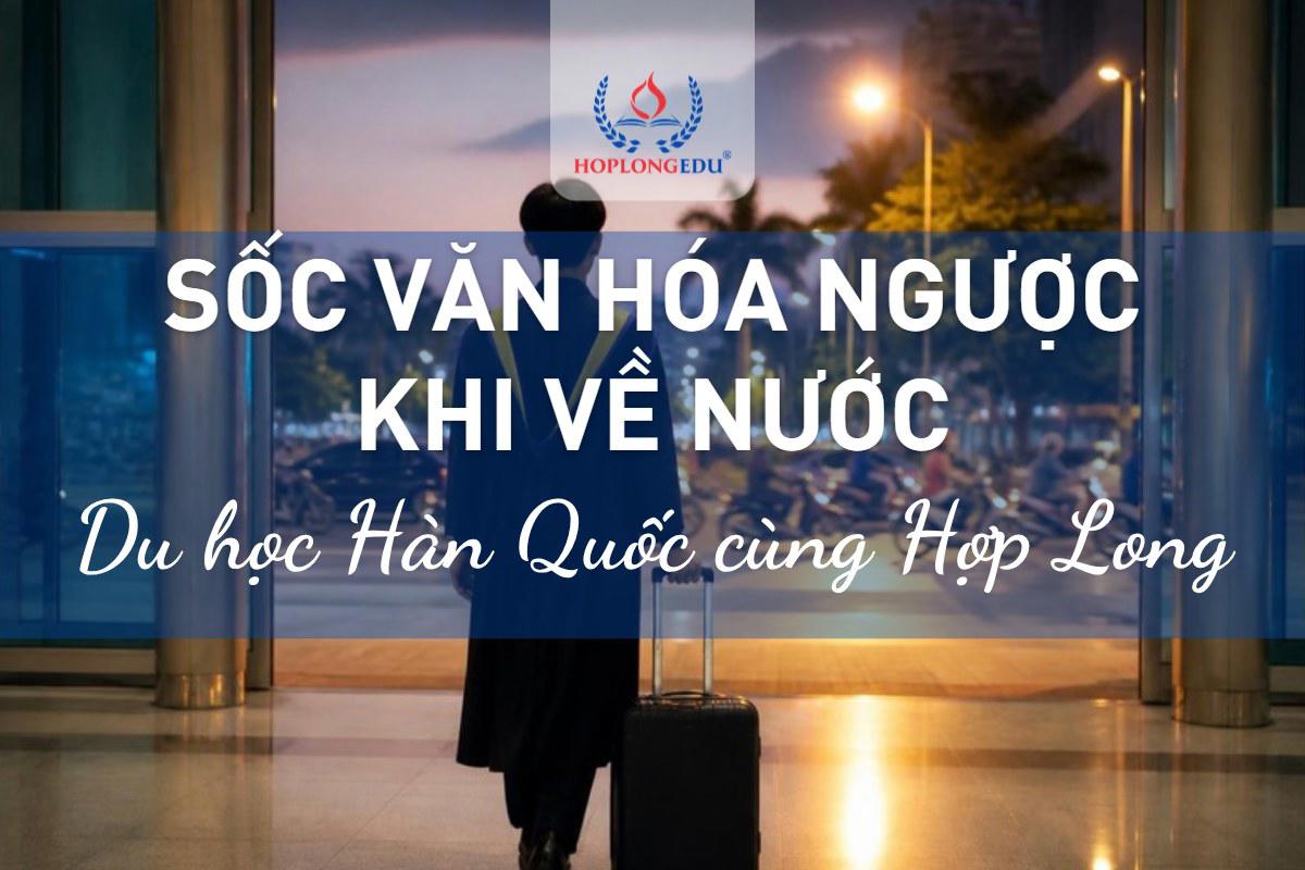 Sốc văn hóa ngược khi du học Hàn về nước: 7 điều hay gặp và cách vượt qua