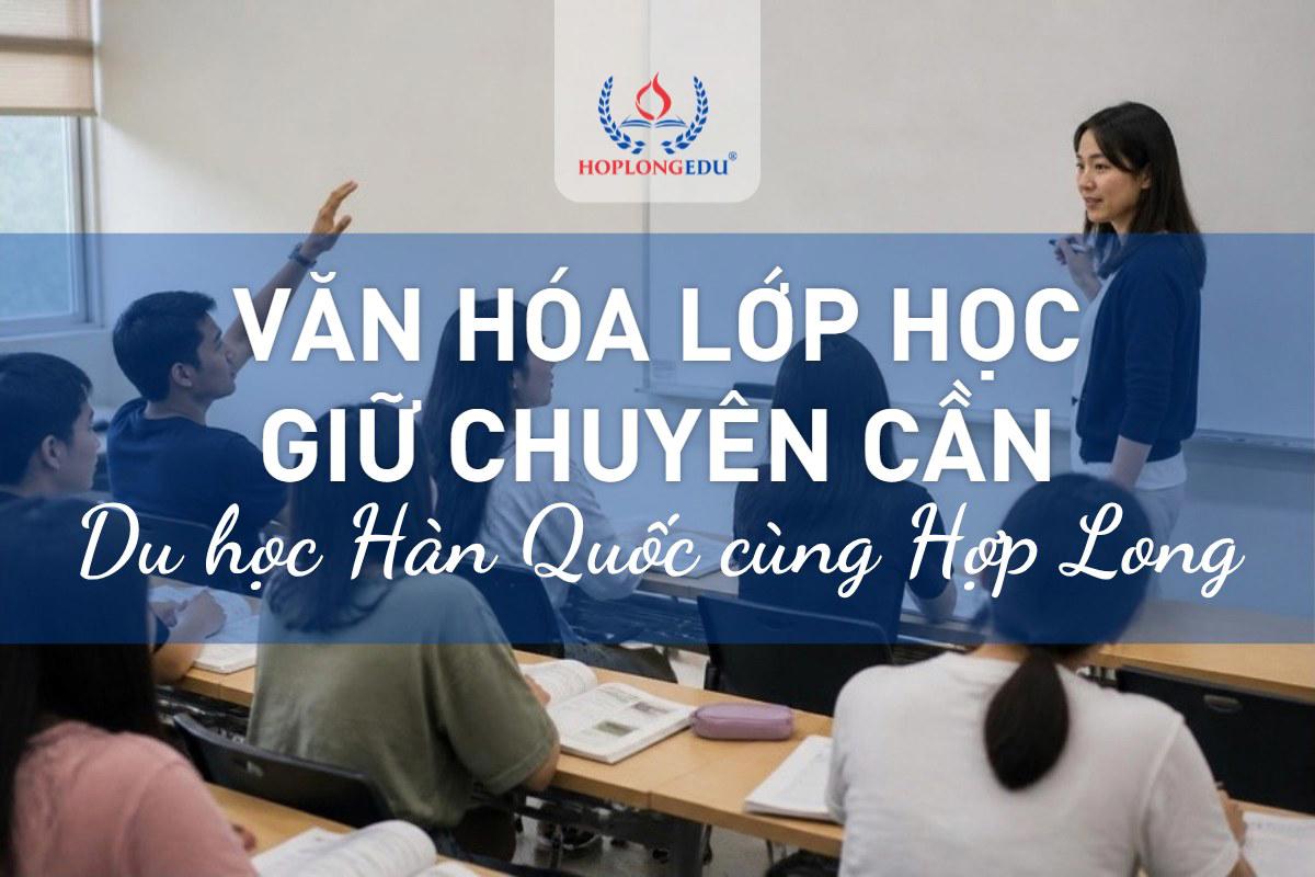 Văn hóa lớp học ở Hàn Quốc: đi muộn, nghỉ học, hỏi bài và quan hệ với thầy cô
