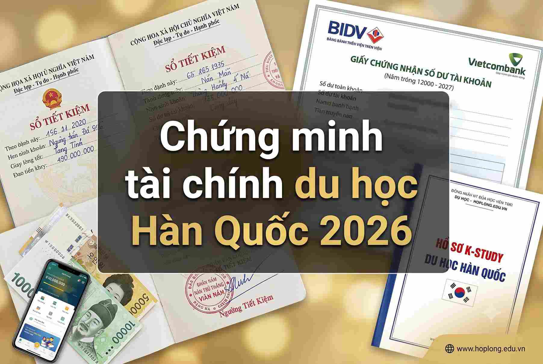 Chứng minh tài chính du học Hàn Quốc 2026 theo nhóm trường